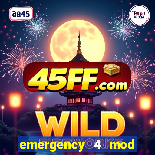 emergency 4 mod bahia download